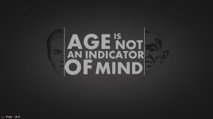 Quotes Age Is Not An Indicator Wallpaper Wide