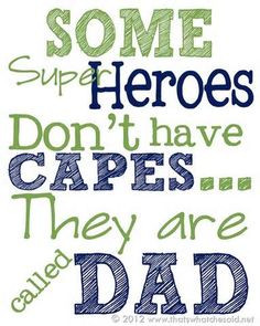 dad is a superhero more happy father day quotes super heros fathersday ...