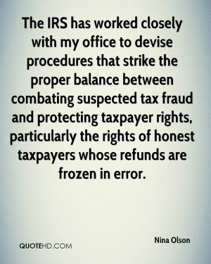 nina-olson-quote-the-irs-has-worked-closely-with-my-office-to-devise ...