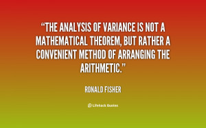 The analysis of variance is not a mathematical theorem, but rather a ...