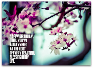 Here are quotes lists related to Special Birthday Messages For Mom and ...