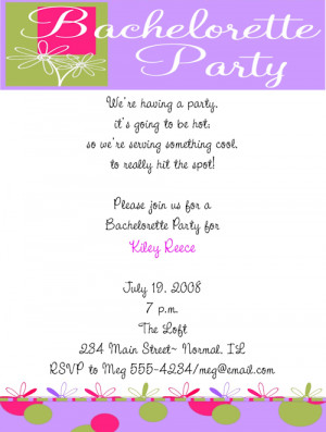 Cute Sayings For Bachelorette Party Invites
