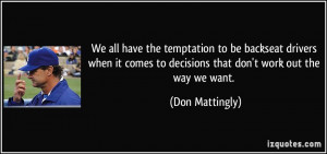 quotes by don mattingly