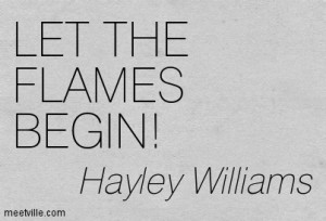 Let The Flames Begin - Hayley Williams