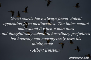 leadership-Great spirits have always found violent opposition from ...