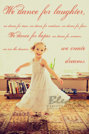 Quotes About Little Girls Dancing