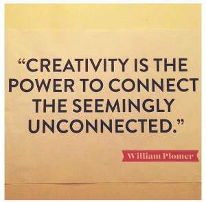 Creativity by William Plomer #Inspirational #Quotes