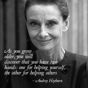 Audrey Hepburn quote.