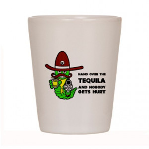 ... Gifts > Alcohol Kitchen & Entertaining > Funny Tequila Shot Glass