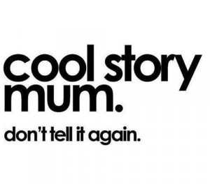 bro, cool, mum, photography, quotes, story, text