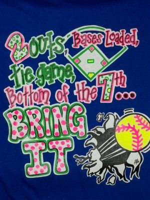 ... Funny Bring It Softball Sweet Girlie Bright T Shirt from $ 19.99 Sale