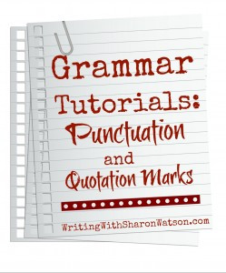 ... Put the Comma, Period, Colon, and Semicolon When Using Quotation Marks