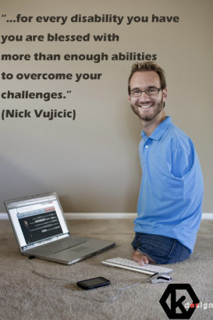 Nick Vujicic Quotes Wallpapers Nick vujicic by kecarseng