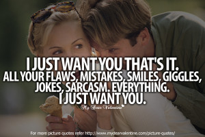 Love Quotes For Her - I just want you thats it