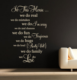 ... this House wall sticker words quotes family home hugs forgiveness love