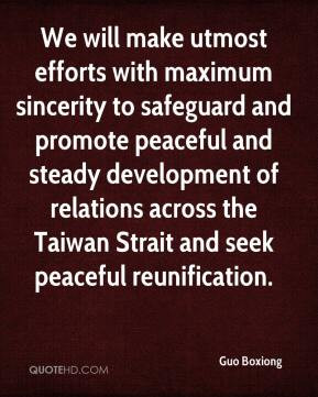 ... of relations across the Taiwan Strait and seek peaceful reunification