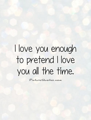 Love Quotes I Love You Quotes