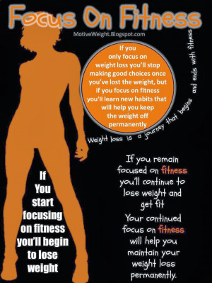 ... for permanent weight loss is focusing on fitness in the past i would