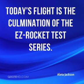 ... - Today's flight is the culmination of the EZ-Rocket test series