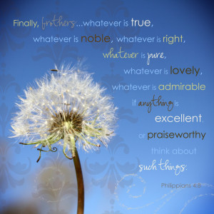 Philippians 4:8 – True and Noble Papel de Parede Imagem