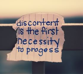 Discontent Quotes & Sayings