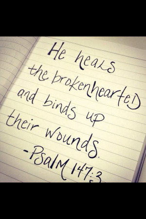 , christ, crushed, heals, heart, jesus, jesus christ, psalms, quote ...