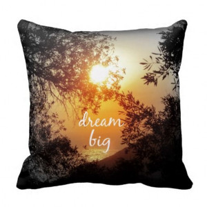 Dream Big Quote Throw Pillows #pillows #inspirational #decor # ...