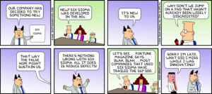 Wie erwähnt, ist Six Sigma nicht neu. Diesen Umstand greift Dilbert ...