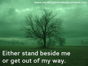 Stand beside me...