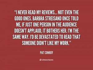 Pat Conroy Quote