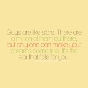 quotes for guys. Guys Are Like Stars