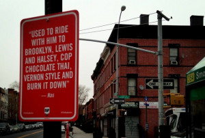 Street Artist Posts Rap Lyric Signs Around New York City
