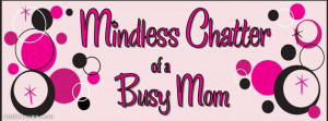 Busy Mom Facebook Cover