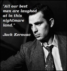 Jack Kerouac Quotes