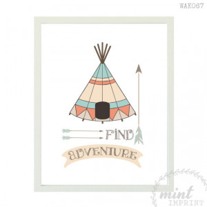 Teepee Print / Find Adventure Tribal Nursery / Indian Nursery / Boys ...