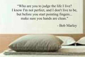 who are you to judge the life i live BOB MARLEY QUOTE decal sticker ...
