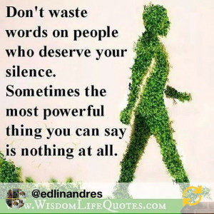 RG @edlinandres: Quote of the day #quoteoftheday #quote #silence # ...
