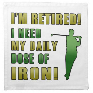 Retirement Golf Images Funny golfing retirement cloth