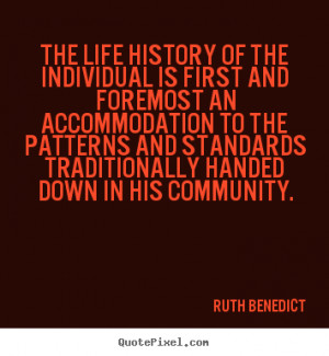 ... ruth benedict more life quotes inspirational quotes love quotes