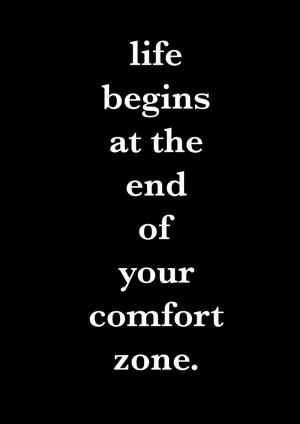 Daily Motivational Quote 7: Life begins at the end of your comfort ...