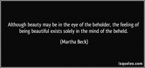 Although beauty may be in the eye of the beholder, the feeling of ...