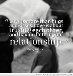 ... is about trusting each other, and having faith in your relationship