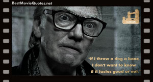 good or not.” - Another great quote from “Snatch.” Awesome film ...