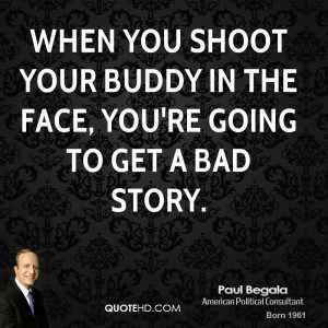 Paul Begala Quotes