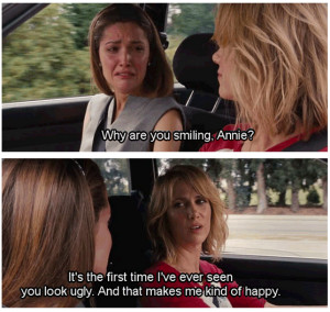 Bridesmaids Movie Quote