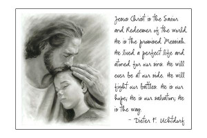 Jesus Christ will ever be at our side. He will fight our battles. He ...