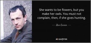 Alan Garner Quotes