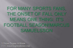 of fall only means one thing: It's football season!Marcus Samuelsson ...