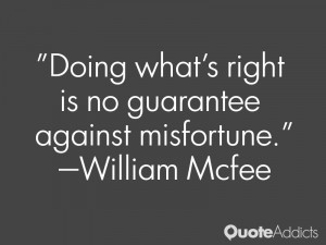 Doing what's right is no guarantee against misfortune.. #Wallpaper 1
