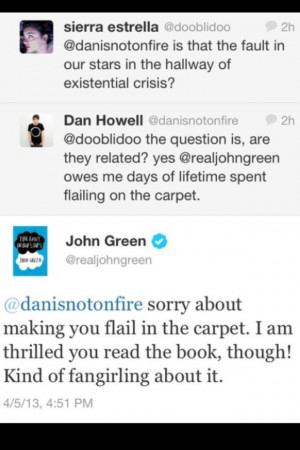 JOHN. FREAKING. GREEN. IS FANGIRLING OVER THE FACT DAN READ TFIOS. I ...